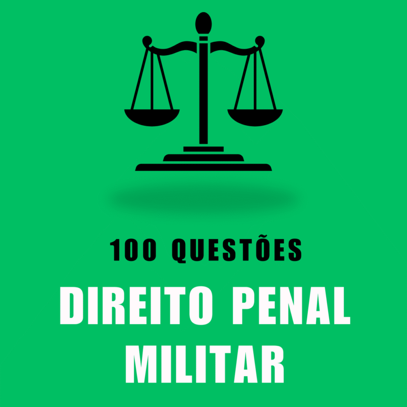 100 Questões Direito Penal Militar