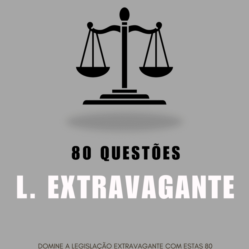 80 Questões Legislação Extravagante